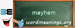 WordMeaning blackboard for mayhem